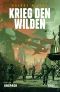 [Galaxy's Edge 01] • Krieg den Wilden